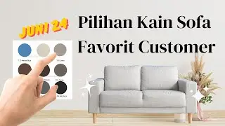 Pilihan Kain Sofa Favorit Customer nih! (Update Juni 2024) #sofabandung