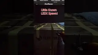 Little known LEDX Spawn Location 