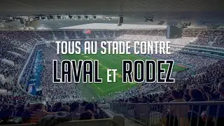 On compte sur vous pour les matches contre Laval et Rodez au Matmut ATLANTIQUE ! 🔵⚪
