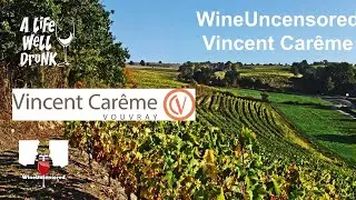 WineUncensored: Chenin Blanc on Two Continents - Domaine Vincent Carême