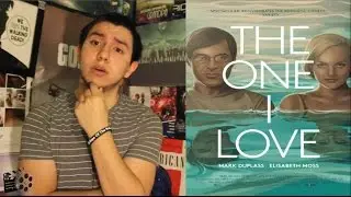 The One I Love Movie Review and Explained