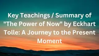 Key Teachings / Summary of 