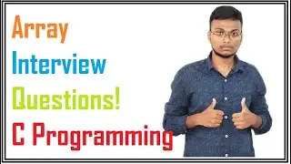 array in c programming | Interview questions | Find largest number in array