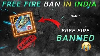 Free Fire Ban 😱 || Garena Free Fire || Indian GOVERNMENT Ban Free Fire😭