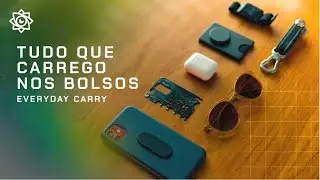 Tudo Que Carrego Nos Bolsos Todo Dia - Everyday Carry 2022 ( EDC Minimalista )