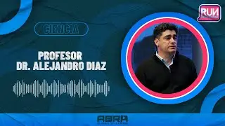ABRA - #RUN - DR. ALEJANDRO DIAZ
