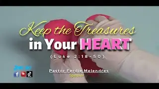 Keep Treasures in Your Heart