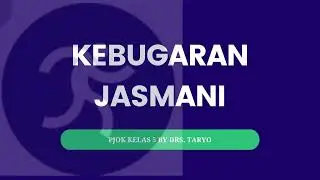 PJOK, Pelajaran 5. Kebugaran jasmani kelas 5