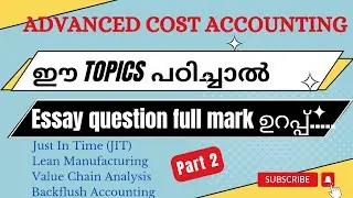 🔥 Emerging costing approaches|JIT | Value Chain Analysis| Lean manufacturing| cost accounting
