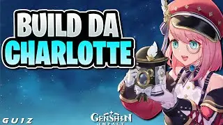 BUILD DA CHARLOTTE PARA USAR COM FURINA | GENSHIN IMPACT