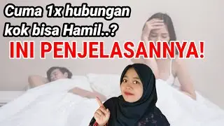 I ONLY HAD SEX ONCE, HOW CAN I GET PREGNANT? THIS IS THE EXPLANATION OF PREGNANCY DURING THE FERT...