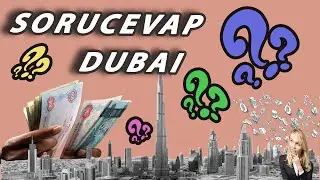 DUBAİ ' de YAŞAMAK - SORU CEVAP -1 - YURTDIŞINDA YAŞAMAK