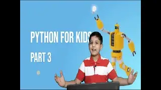 Python for kids | Part 3 | Loops |  Hindi