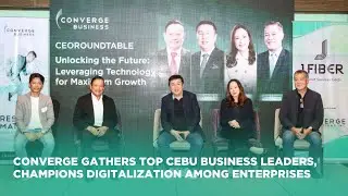 Converge gathers top Cebu business leaders, champions digitalization among enterprises