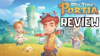 My Time at Portia - Um Stardew Valley 3D? Vale a pena?