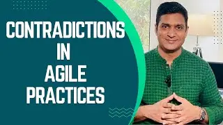 Contradictions in Agile Practices