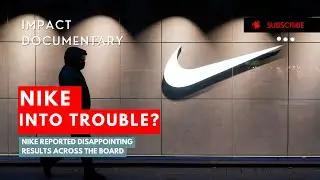 How NIKE Ran Into Trouble