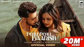 PEHLI PEHLI BAARISH - Aayush Sharma & Neha Sharma | Yasser Desai & Himani | Rajat Nagpal | Rana | AG