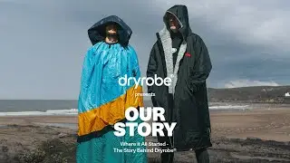 Where it All Started - The Story Behind dryrobe®