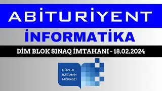 DİM 2024 İNFORMATİKA BLOK SINAQ İMTAHANI