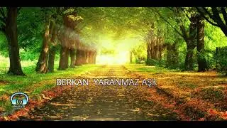 BERKAN YARANMAZ AŞK, 2020