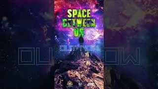 Space Between Us (NEW SINGLE) - Pop Shuvit featuring Emmett and Dandee is OUT NOW!