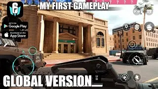 RainBow Six mobile Gameplay Walkthrough Global part 1
