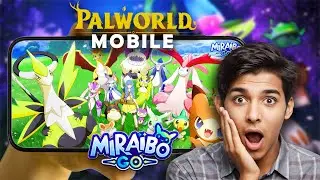 FINALLY PALWORLD MOBILE || FIRST GAMEPLAY || MIRAIBO GO || TECHNO GAMERZ || DATTRAX GAMING || 4k
