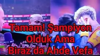 Şampiyonluk Akşamı Tura Çıkmadım Oğlumla Birlikte Galatasaray'ın Geleceğini Planladım