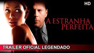 A Estranha Perfeita 2007 Trailer Oficial Legendado