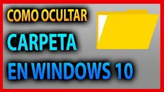 como ocultar una carpeta en mi pc windows 10,11,7, como desocultar una carpeta en windows 10