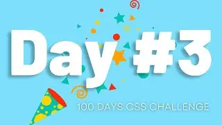 100 Days CSS Challenge - 