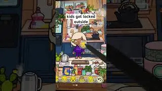 toca boca rp! kids getting locked outside 