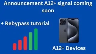 Announcement A12+ iCloud bypass with signal + rebypass tutorial