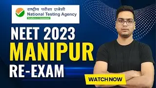 NEET 2023 Re-Exam in Manipur