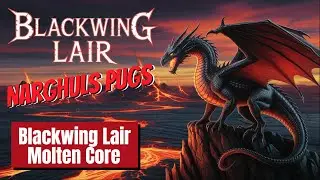 Blackwing Lair & Molten Core Classic WoW & Turtle WoW Welcome! (Prot Paladin POV)
