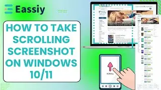 How to Take Scrolling Screenshot on Windows 10