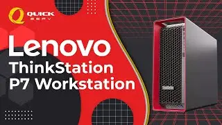 รีวิว - Lenovo ThinkStation P7 Workstation ขุมพลังจัดเต็ม พร้อมบดขยี้ทุกงานหนัก!