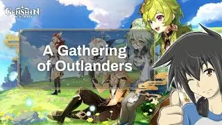Windblume Festival: Part 1 - A Gathering of Outlanders (JP  Audio)