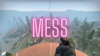 MESS 😕| CSGO MONTAGE