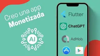 Cómo crear una app en Flutter con ChatGPT, monetizable $.