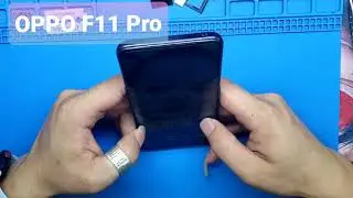 OPPO F11 Pro / Instructions to remove the oppo F11 /Replace the speaker /Speaker /Replace it at home