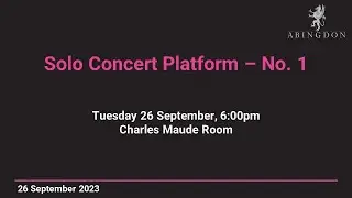 Solo Concert Platform No. 1 - 26 September 2023
