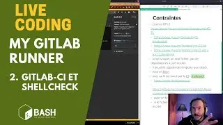 👨‍💻 2. Gitlab-CI et ShellCheck | Live Coding | Bash | My GitLab Runner |