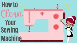 How To Clean Your Sewing Machine
