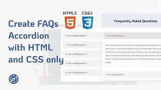 How to create FAQs Accordion with HTML and CSS only (without JavaScript)