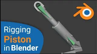 Rigging a Piston in Blender