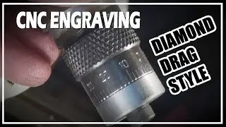 CNC ENGRAVING - DIAMOND DRAG STYLE
