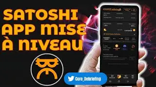 #satoshiapp : SYSTÈME SATOSHI EN MISE À NIVEAU VERS SA NOUVELLE VERSION [ BETA ] #CORE