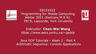 [HD] EECS1022 W21 - Java Tutorials - Week 2 - Part A - Arithmetic Sequence: Console Applications